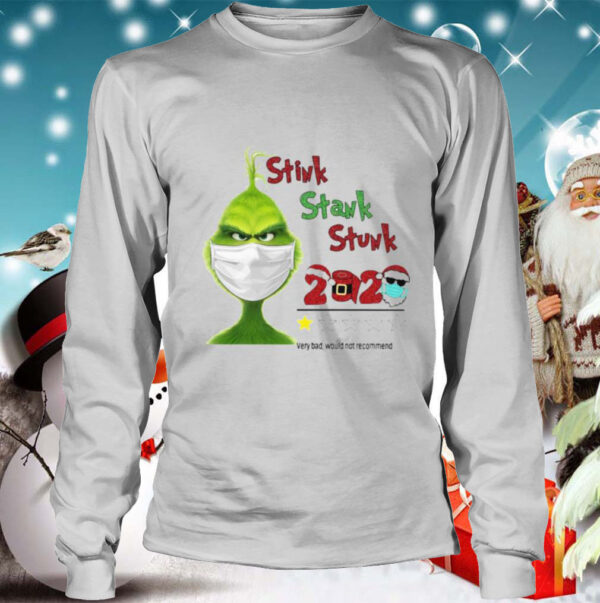 Grinch Stink Stank Stunk 2020 Very Bad Would Not Recommend