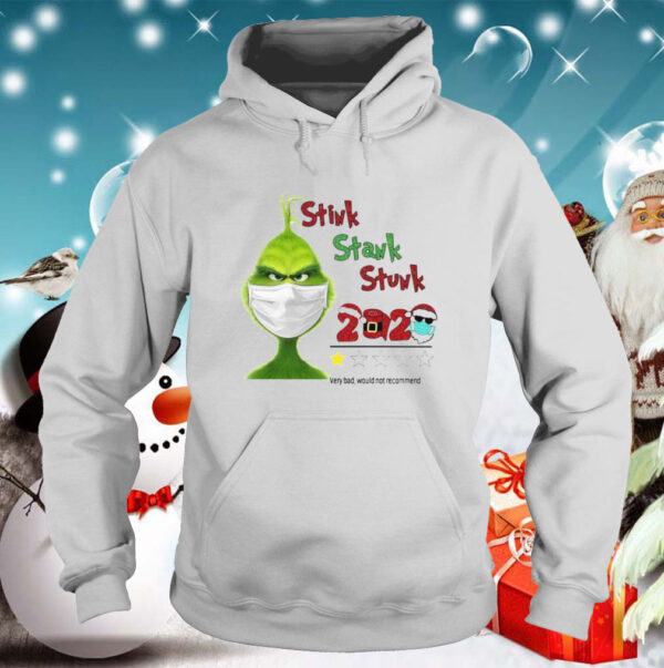 Grinch Stink Stank Stunk 2020 Very Bad Would Not Recommend