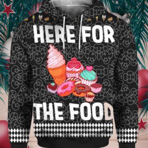 Here For The Food 3D Ugly ChristHere For The Food 3D Ugly Christmas Sweater Hoodiemas Sweater Hoodie