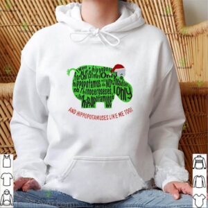 I Want A Hippopotamus For Christmas And Hippopotamuses Like Me Too Merry Christmas Sweatshirt
