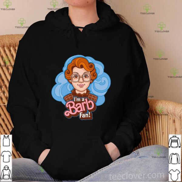 I’m A Barb Fan Stranger Things hoodie, sweater, longsleeve, shirt v-neck, t-shirt
