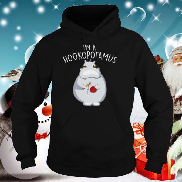 Im A Hookopotamus Crochet hoodie, sweater, longsleeve, shirt v-neck, t-shirt