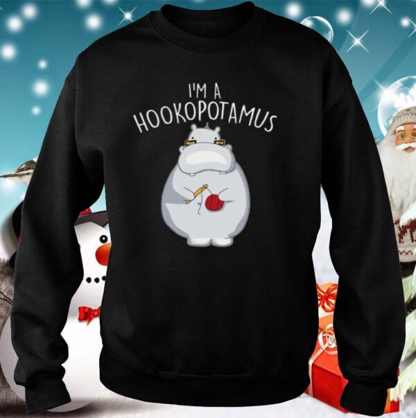 Im A Hookopotamus Crochet hoodie, sweater, longsleeve, shirt v-neck, t-shirt