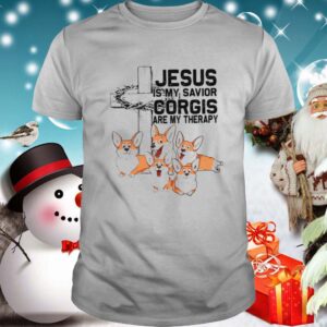 Jesus Is My Savior Corgis Are Therapy shirt