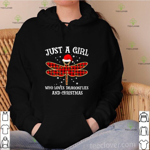 Just a girl who loves dragonflies and Christmas hoodie, sweater, longsleeve, shirt v-neck, t-shirt