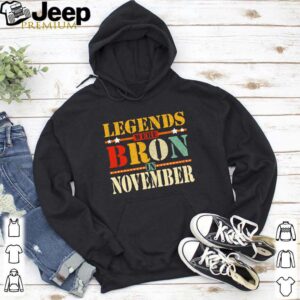 Legends are born in November