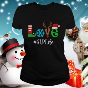 Love Snow Elf Reindeer SLP Life Christmas shirt