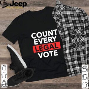 Love politics count every legal vote