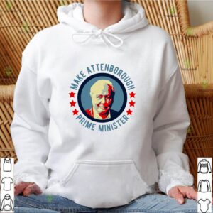 Make Attenborough Prime Minister Shirt