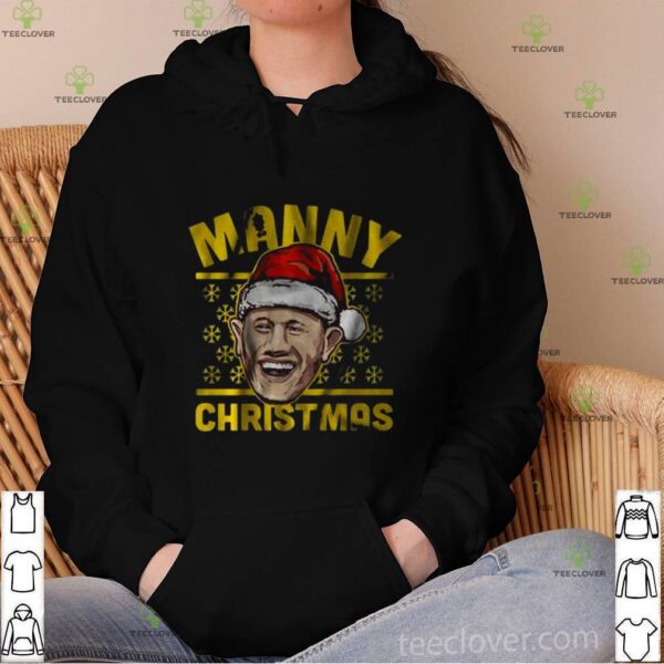 Manny christmas hoodie, sweater, longsleeve, shirt v-neck, t-shirt