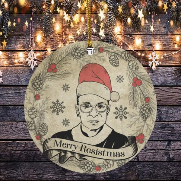 Merry Resistmas Ruth Bader Ginsburg Decorative Christmas Circle Ornament – Holy RBG Merry Resistmas Keepsake