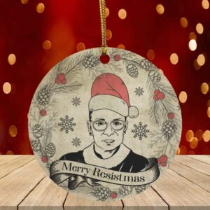 Merry Resistmas Ruth Bader Ginsburg Decorative Christmas Circle Ornament – Holy RBG Merry Resistmas Keepsake