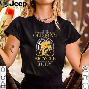 Never underestimate an old man with a Bicycle who was born in July shirt