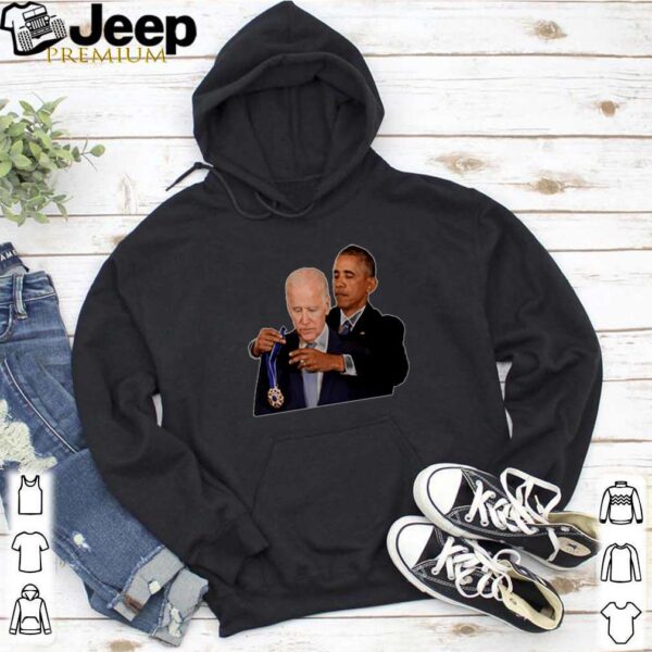 Obama awarded the medal to Joe Biden hoodie, sweater, longsleeve, shirt v-neck, t-shirt