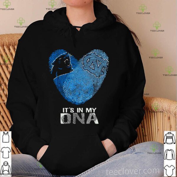 Panthers Tar Heels It’s In My DNA hoodie, sweater, longsleeve, shirt v-neck, t-shirt