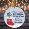 Personalized Dear Santa I’ve Been A Very Good Dog This Year Circle Ornament – Keepsake Funny Bulldog Christmas Ornament