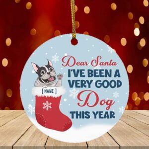 Personalized Dear Santa I’ve Been A Very Good Dog This Year Circle Ornament – Keepsake Funny Bulldog Christmas Ornament