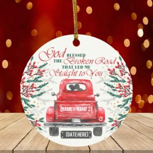 Personalized God Blessed the Broken Road Red Truck Christmas Ornament Keepsake – Holiday Flat Circle Ornament