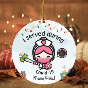 Personalized I Served During Covid-19 Funny Nurse Wearing Mask Circle Christmas Tree Ornament Keepsake