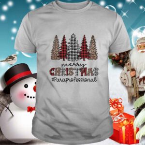 Pines Merry Christmas Paraprofexssional shirt