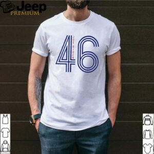 President Joe Biden 46 shirt