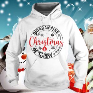 Quarantine Christmas Crew shirt