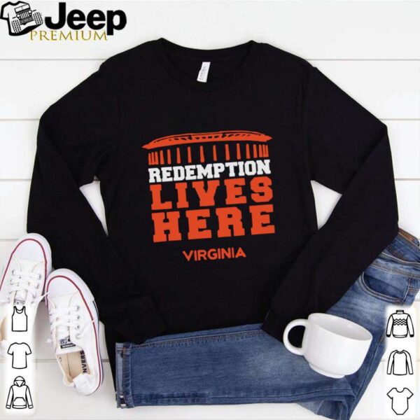 Redemption Lives Here Virginia hoodie, sweater, longsleeve, shirt v-neck, t-shirt