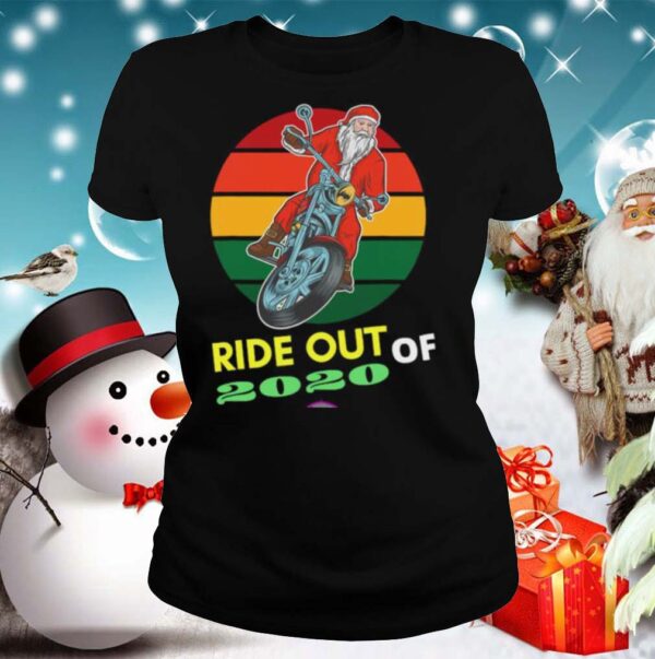 Ride Out Of 2020 Santa Riding Motorcycle Christmas 2020 Vintage Retro hoodie, sweater, longsleeve, shirt v-neck, t-shirt
