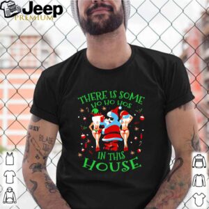 Santa Claus and girl there is some Ho Ho Hos in this house Christmas Nessa Jenkins Oh Oh Oh merry Christmas shirt