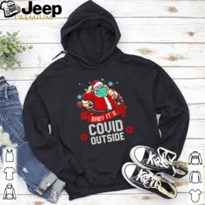 Santa Claus face mask baby its COVID outside Christmas  shirt