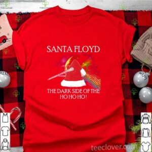 Santa Floyd The Dark Side Of The Ho Ho Ho Christmas shirt