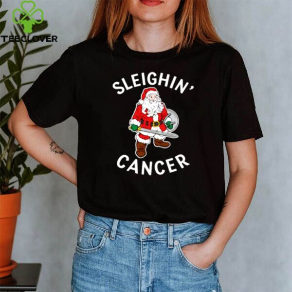 Santa Sleighin’ cancer hoodie, sweater, longsleeve, shirt v-neck, t-shirt