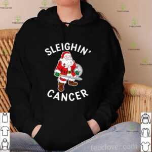 Santa Sleighin’ cancer shirt