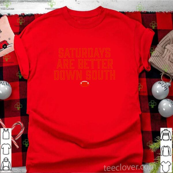 Saturdays Are Better Down South Blue shirt