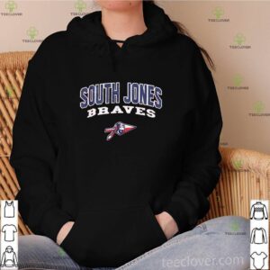 South Jones Braves hoodie, sweater, longsleeve, shirt v-neck, t-shirt
