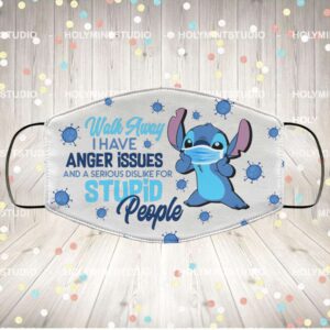 Stitch Grinch Walk Away I Have Anger Issues and a Serious Dislike Washable Reusable Custom – Printed Cloth Face Mask Cover