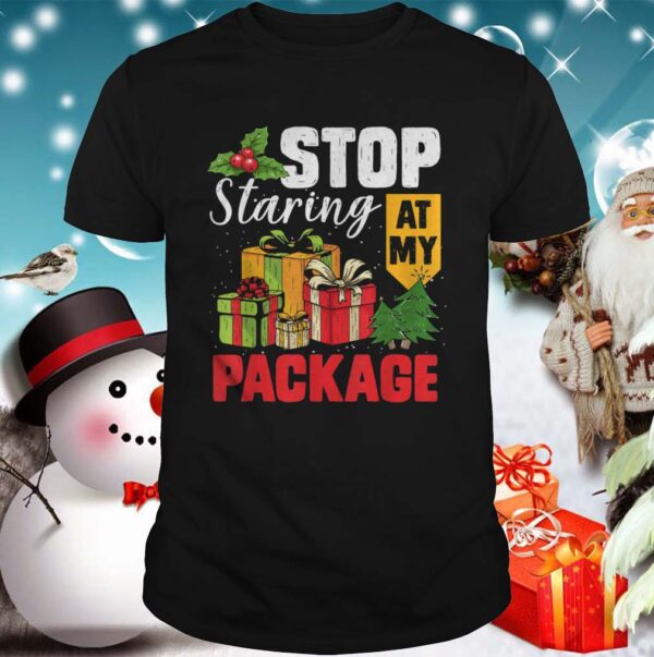 Stop Staring At My Package Christmas Tree hoodie, sweater, longsleeve, shirt v-neck, t-shirt