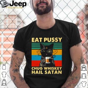 Tattoos cat eat pussy chug whiskey hail Satan vintage shirt