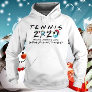 Tennis 2020 The One Where We Were Quarantined