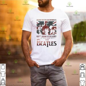 Thank you for the memories 60th anniversary 1960 2020 The Beatles shirt