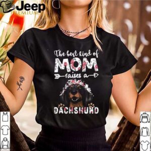 The Best Kind Of Mom Raises A Dachshund Dog