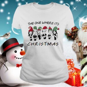 The One Where Its Christmas shirt