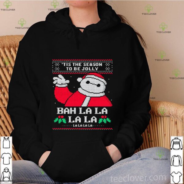 Tis The Season To Be Jolly Bah La La La La Lalalala Ugly Christmas hoodie, sweater, longsleeve, shirt v-neck, t-shirt