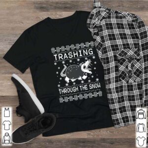 Trashing through the snow Christmas shirt