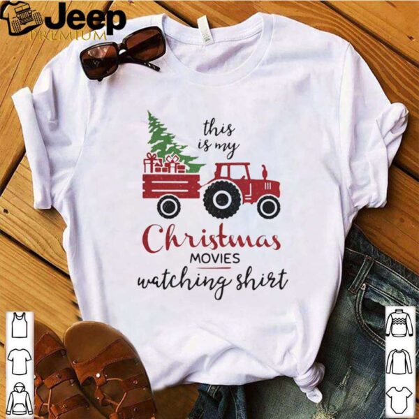 Truck This Is My Christmas Movies Watching hoodie, sweater, longsleeve, shirt v-neck, t-shirt