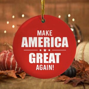 Trump Make America Great Again Decorative Christmas Ornament Keepsake – Holiday Flat Circle Ornament