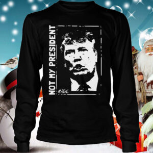 Trump Not My President