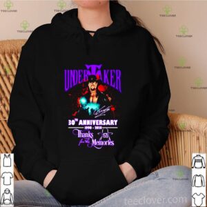 Undertaker 30th Anniversary 1990 2020 thank for the memories shirt