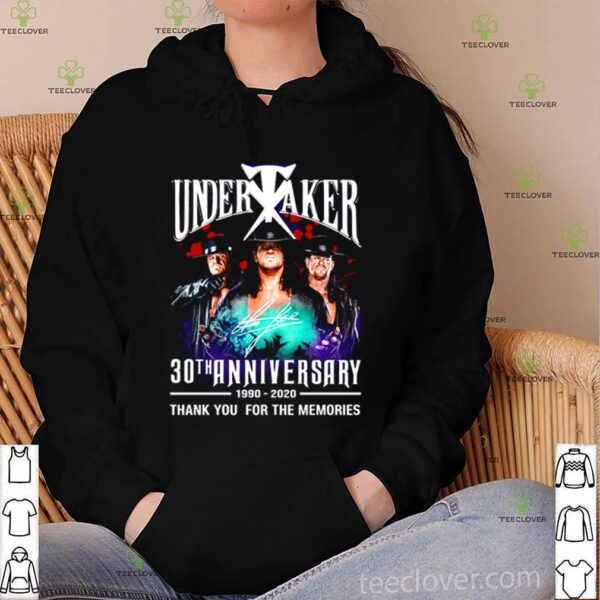 Undertaker 30th Anniversary 1990 2020 thank you for the memories hoodie, sweater, longsleeve, shirt v-neck, t-shirt