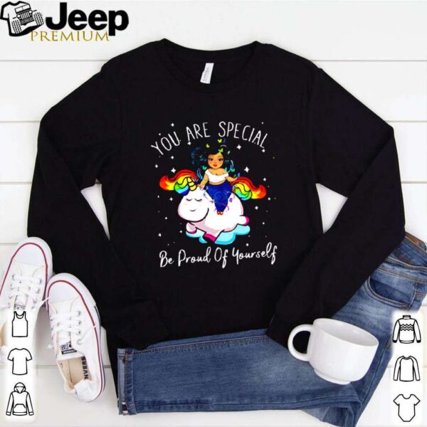 Unicorn you are special be proud of yourself hoodie, sweater, longsleeve, shirt v-neck, t-shirt